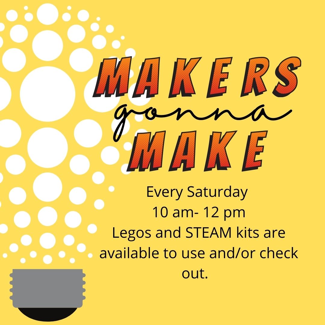 Makers Gonna Make Makerspace Club Poster.jpg